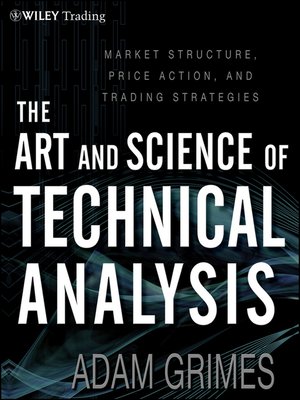 The Art & Science of Technical Analysis - ebook